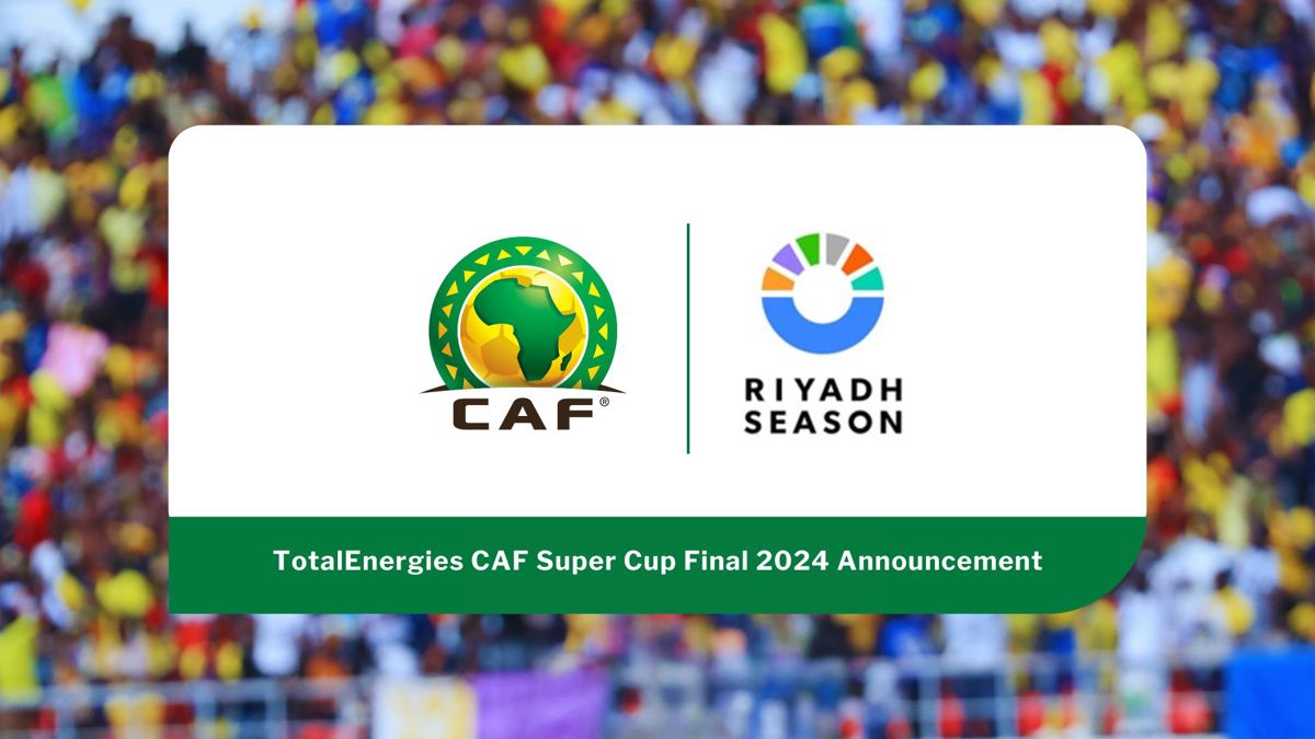 رئيس CAF الدكتور باتريس موتسيفا وسعادة تركي آل الشيخ يعلنان أن مدينة الرياض بالمملكة العربية السعودية هي المضيفة لنهائي كأس السوبر CAF TotalEnergies 2024 كجزء من “موسم الرياض 2024”.